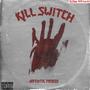 Kill Switch (Explicit)