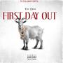 First Day Out (Explicit)