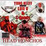 Head Honchos (feat. Luii V & C Goody) [Explicit]
