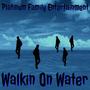 Walkin On Water (feat. PFE) [Explicit]