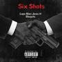 Six Shots (feat. Blaqsta)