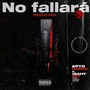 No Fallará (México RMX)