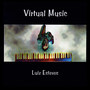 Virtual Music (Explicit)