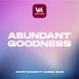 Abundant Goodness (feat. Sandra Suubi)