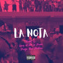 La Nota (Explicit)