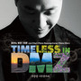 무한한 비무장지대 (Timeless in DMZ)