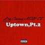 Uptown,Pt. 2 (feat. KGM CJ) [Explicit]