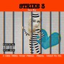 Strike 3 (Explicit)