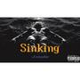 Sinking (Explicit)