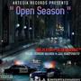 Open Season (feat. Young Blaccs & Mr.iaintshytt) [Explicit]