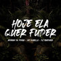 Hoje Ela Quer Foder (Explicit)