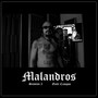Malandros - Session 2 (Explicit)