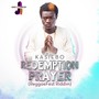 Redemption Prayer (Reggaefest Riddim)