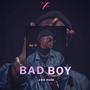 BAD BOY (Explicit)