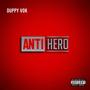 ANTI HERO (Explicit)