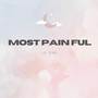 MOST PAIN FULL