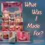 What Was I Made For? (feat. Ultrasonic & Match)