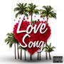 Love Song (Explicit)