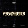 PSYCHOSIS (Drill Beat)