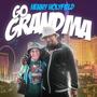 Go Grandma (feat. Aaron Le)