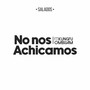 No nos achicamos (Remix)