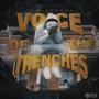 Voice Of The Trenches (Explicit)