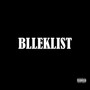 BLLEKLIST (Explicit)