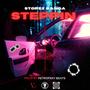 Steppin (Explicit)