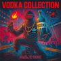 VODKA Collection