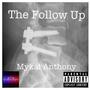 The Follow Up (Explicit)