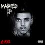 Masked Up (feat. Lil Jayko) [Explicit]