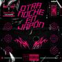 Otra Noche En Japón (feat. Sebastian Muzk) [Explicit]