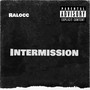 Intermission (Explicit)