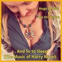 ... And so to Sleep (The Music of Harry Revel)