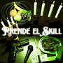 Prende El Skill (Explicit)