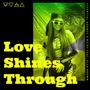 Love Shines Through (feat. Ella Brown) [Radio Edit]