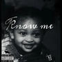 Know Me (Explicit)