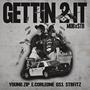 GETTING 2 IT (feat. E. Corleone, GS1 & STBFITZ) [Explicit]