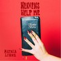 Heavens Help Me (Explicit)