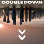 Double Down (feat. imskitz) [Explicit]