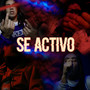 Se Activó (Explicit)