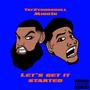 Let's get it started (feat. Migo1k) [Explicit]