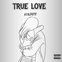 True Love (Explicit)