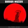 Horror Muziek - Halloween Liedjes