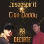 Pa decirte (feat. Cion Daddy) [Explicit]