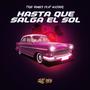 Hasta que salga el sol (feat. Massori)