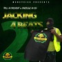 Jacking 4 Beats (Explicit)