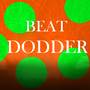 Beat Dodder