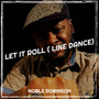 Let It Roll (Line Dance)