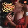 Rosas Para Una Reina (En Vivo)